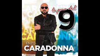 Enzo Caradonna  E mo addo staje [upl. by Kelam870]