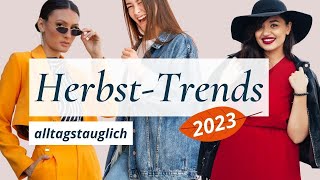 Herbst 2023 Die 7 alltagstauglichsten Fashion Trends aus den aktuellen Kollektionen [upl. by Danika]