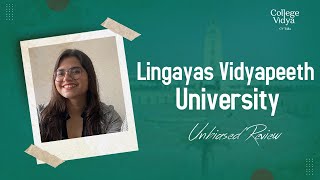 Honest Reviews  Lingayas Vidyapeeth University Is Lingayas Vidyapeeth worth your money [upl. by Buiron]