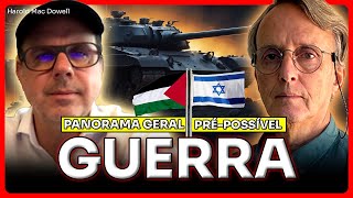 🚨 PRÉPOSSÍVEL GUERRA  PANORAMA GERAL [upl. by Ellen157]