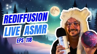 REDIFFUSION Live ASMR🌜Live N°118🌜 [upl. by Malas]