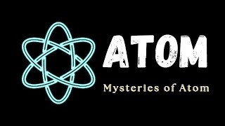 The Smallest Particle of ATOM [upl. by Ialohcin]