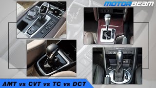 AMT vs CVT vs TC vs DCT  Automatic Gearboxes Explained  MotorBeam [upl. by Hertzfeld732]