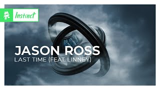 Jason Ross  Last Time feat Linney Monstercat Lyric Video [upl. by Kassab247]