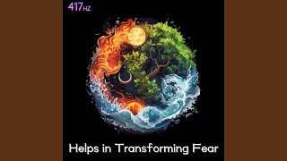 Helps in Transforming Fear [upl. by Delcine891]