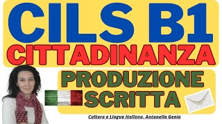 CILS B1 CITTADINANZA Produzione Scritta [upl. by Moguel609]