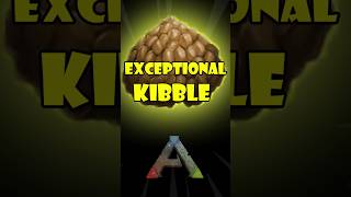 Ark Exceptional Kibble [upl. by Voccola]