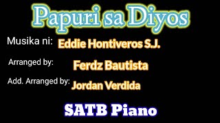 Papuri sa Diyos  SATB Piano  SATB Version [upl. by Nitsirt]