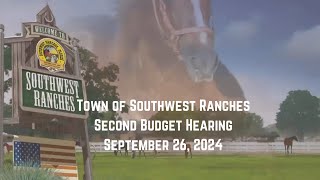 Southwest Ranches Second Budget Public Hearing September 26 2024 [upl. by Avaria522]