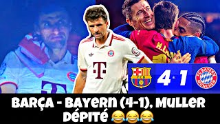 BARÇA  BAYERN 41 MULLER DÉPITÉ 😂😂😂😂😂😂😂😂😂😂 [upl. by Lusa]