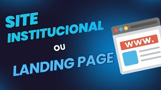 Site institucional ou Landing Page [upl. by Moss]