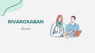 Rivaroxaban Xarelto  Drug Rx Información SpanishEspañol [upl. by Farl394]