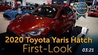 2020 Toyota Yaris Hatchback  First Look [upl. by Rosaleen198]