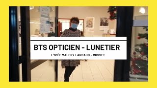 Présentation du BTS Optique Lunetterie du Lycée Valery Larbaud [upl. by Dionis442]