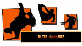 DJ Tee  Code 562 [upl. by Annayhs377]