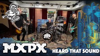 MxPx  Heard That Sound Between This World and the Next [upl. by Gemoets]