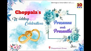 CHOPPALAS WEDDING CELEBRATION  PRASANNA  PRASANTHI  1008241100AM  ANTERVEDI [upl. by Elpmid152]