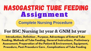 Nasogastric Tube Feeding Procedure  Assignment On NG tube Feeding  nursingfoundation [upl. by Blisse]