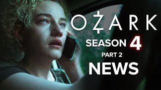 Ozark Season 4 Part 2 Everything We Know [upl. by Suoicserp87]