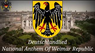 Deutsclandlied  Weimar Republic National Anthem Instrumental Rare [upl. by Lefkowitz]