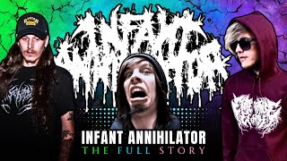 INFANT ANNIHILATOR  The Most quotOFFENSIVEquot Deathcore Band [upl. by Regor]