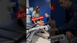 Artrose no Joelho  Muita dor mesmo após a cirurgia joelho artrose doresmusculares [upl. by Sheela]