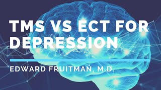 TMS vs ECT For Depression [upl. by Lupiv]