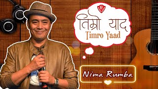 Timro Yaad Official Music Video   Nima Rumba  Pride Album  Santana Records [upl. by Andre201]