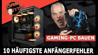 Die 10 häufigsten Anfängerfehler beim GamingPC Bau  DasMonty [upl. by Monto58]