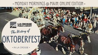 The History of Oktoberfest in La Crosse [upl. by Jezebel623]