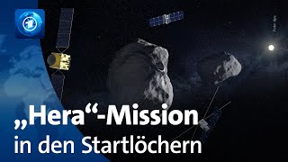 Erforschung von Asteroiden Start der „Hera“Mission steht bevor [upl. by Agace]