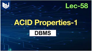 ACID properties database  Part 12  DBMS  Lec58  Bhanu Priya [upl. by Oeak]