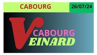 CABOURG 26 JUILLET 24 QUINTÉ ANALYSE PAR LE VEINARD DU VENDREDI france belgique suisse [upl. by Amees]