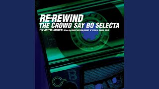 ReRewind The Crowd Say Bo Selecta feat Craig David Radio Edit [upl. by Esya860]