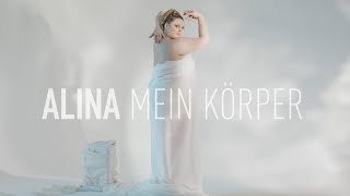 ALINA  MEIN KÖRPER Official Video [upl. by Armin987]