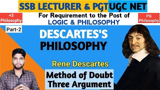 Descartess Philosophy Method of Doubt Three Argument for Doubt SSB PGT Philosophy [upl. by Geanine]