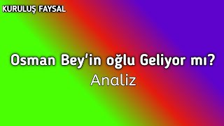 Osman Beyin oğlu Geliyor mı [upl. by Attenohs]