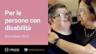 Per le persone con disabilità – Il Video del Papa 12 – Dicembre 2023 [upl. by Atsiuqal]