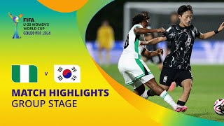 Nigeria v Korea Republic  FIFA U20 Womens World Cup Colombia 2024  Match Highlights [upl. by Animrac]