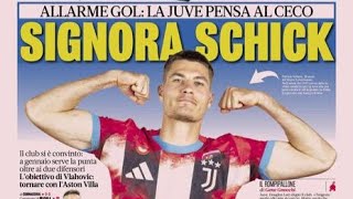 SCHICK VICE VLAHOVIC CONCORRENZA PER KIWIOR LA COPPIA WEAHYILDIZ PER MILANO RASSEGNA NEWS JUVE [upl. by Gae]