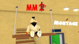 MM2 MONTAGE🦉 [upl. by Idnek]