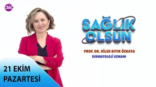 Sağlık Olsun  Gül Hastalığı ve Tedavisi  Prof Dr Dilek Bıyık Özkaya  21 10 2024 [upl. by Willey]