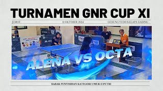 GNR CUP XI eps3 ALENA VS OCTA [upl. by Emma]