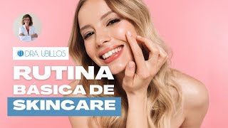 RUTINA SKINCARE BÁSICA [upl. by Niad]