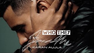 WHO THEY Official Video Karan Aujla  Four Me  Rehaan Records  New Punjabi Songs 2024 [upl. by Holtz872]