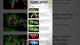 KAUSHIK IS LIVE CHANNEL HACKED🤯🤯😱😱😱 kaushikislive channelhacked hackedchannel short [upl. by Anitsim]