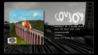 Lovejoy  Wake Up amp It’s Over Full EP Official Audio [upl. by Shornick]