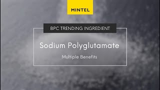 Mintel Trending Ingredients Sodium Polyglutamate [upl. by Ilime]