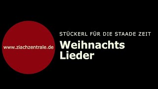 Weihnachtslieder lernen auf wwwziachzentralede [upl. by Nonnaer415]