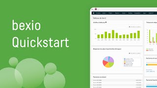 bexio Quickstart  Les fonctions de base  bexio Support [upl. by Nosdivad]